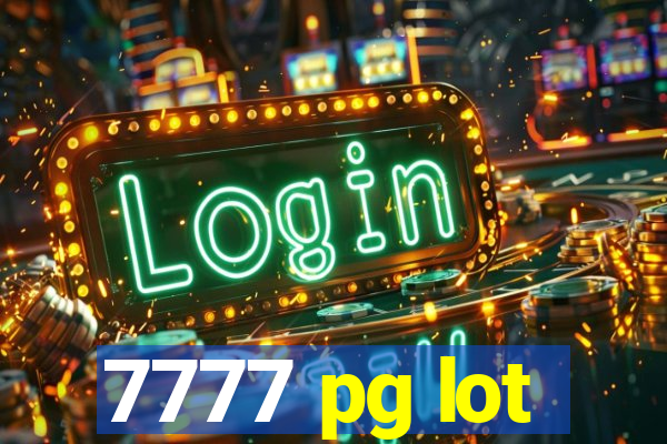 7777 pg lot